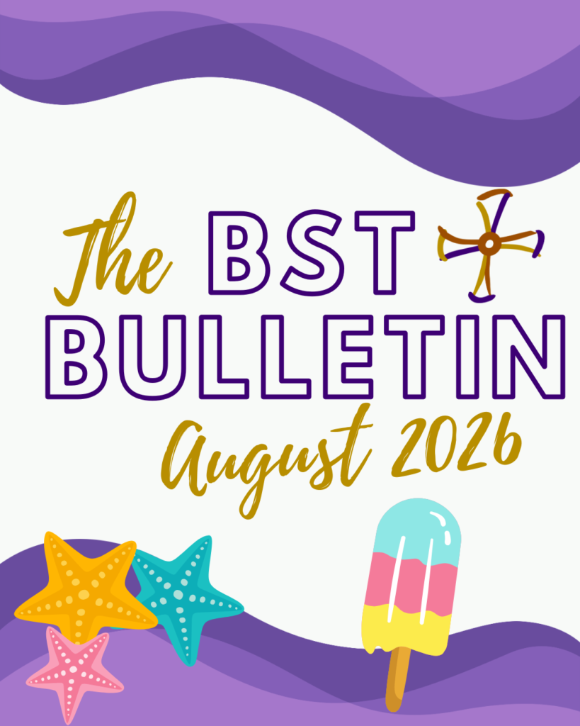 BST Bulletin graphic for August 2026